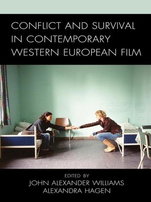 cover image of Conflict and Survival in Contemporary Western European Film